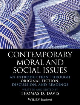 Paperback Contemporary Moral and Social Issues: An Introduction Through Original Fiction, Discussion, and Readings Book