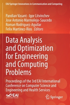 Paperback Data Analysis and Optimization for Engineering and Computing Problems: Proceedings of the 3rd Eai International Conference on Computer Science and Eng Book