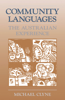 Paperback Community Languages: The Australian Experience Book