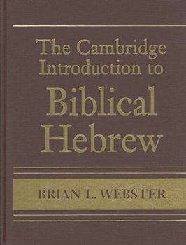 Hardcover The Cambridge Introduction to Biblical Hebrew Hardback [With CDROM] Book