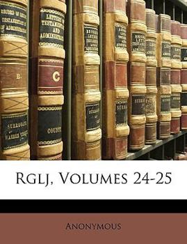 Paperback Rglj, Volumes 24-25 [Spanish] Book