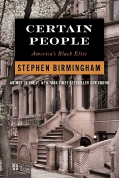 Paperback Certain People: America's Black Elite Book
