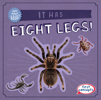 Paperback It Has Eight Legs! Book