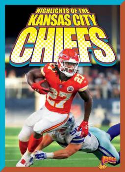 Paperback Highlights of the Kansas City Chiefs Book