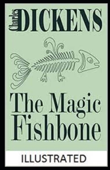 Paperback The Magic Fishbone Illustrated Book