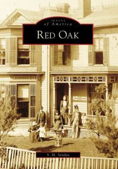 Red Oak - Book  of the Images of America: Iowa