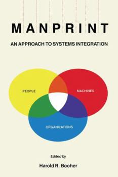 Paperback Manprint: An Approach to Systems Integration Book