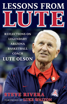 Paperback Canceled Lessons from Lute: Reflections on Legendary Arizona Basketball Coach Lute Olson Book