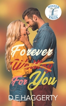Paperback Forever For You: a forced proximity small town romantic comedy Book