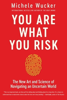 Paperback You Are What You Risk Book