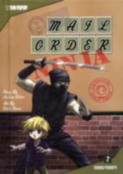 Library Binding Mail Order Ninja Vol. 2: Timmy Strikes Back Book