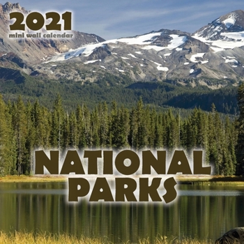Paperback National Parks 2021 Mini Wall Calendar Book