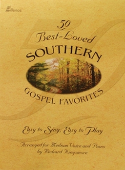 Paperback 50 Best-Loved Southern Gospel Favorites - Medium Voice: Easy to Sing, Easy to Play Book