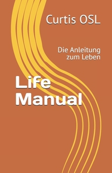 Paperback Life Manual: Die Anleitung zum Leben [German] Book