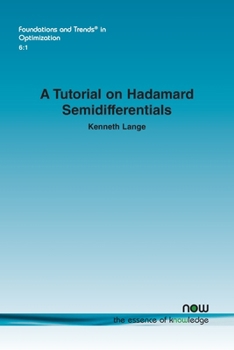 Paperback A Tutorial on Hadamard Semidifferentials Book