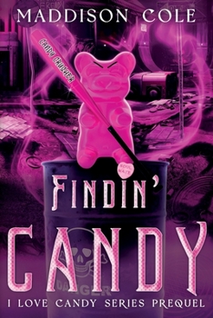 Paperback Findin' Candy: RH Dark Humor Romance Prequel Book