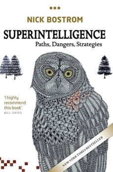 Paperback Superintelligence: Paths, Dangers, Strategies Book