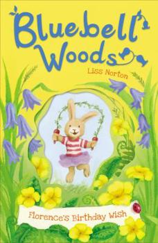 Florence's Birthday Wish - Book #1 of the Bluebell Woods