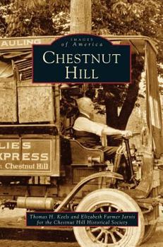 Chestnut Hill - Book  of the Images of America: Pennsylvania