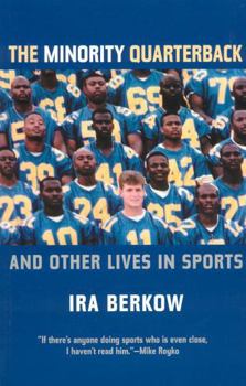 Paperback The Minority Quarterback: And Other Lives in Sports Book
