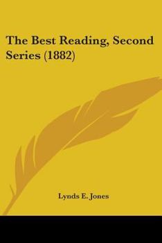 Paperback The Best Reading, Second Series (1882) Book