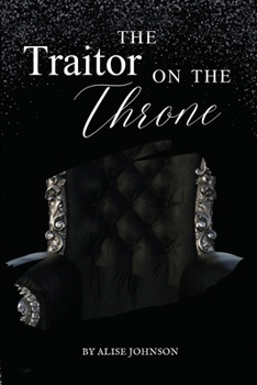 Paperback The Traitor on the Throne Book