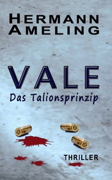 Paperback Vale: Das Talionsprinzip [German] Book