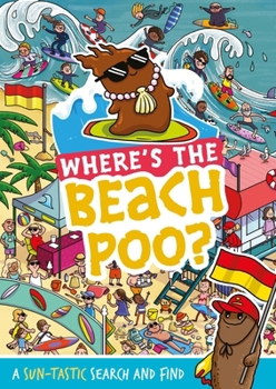 Where's the Beach Poo?: A search and find book