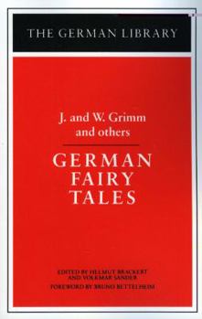 Paperback German Fairy Tales: J. and W. Grimm and Others Book