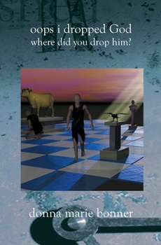 Paperback Oops I Dropped God: Where Did You Drop Him? Book