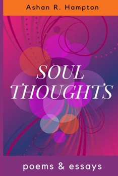 Paperback Soul Thoughts: Poems & Essays Book