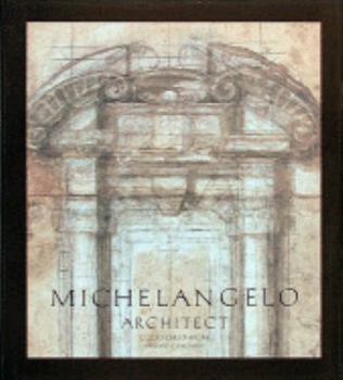 Hardcover Michelangelo Architect Book