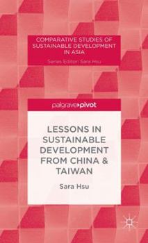 Hardcover Lessons in Sustainable Development from China & Taiwan Book