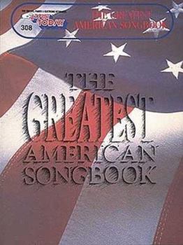Paperback The Greatest American Songbook: E-Z Play Today Volume 308 Book