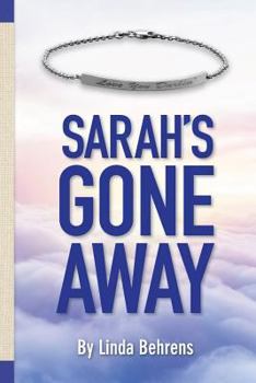 Paperback Sarah's Gone Away: Romance Novel Book