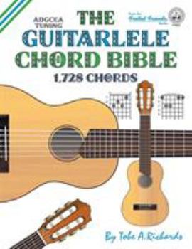 Paperback The Guitalele Chord Bible: ADGCEA Standard Tuning 1,728 Chords Book