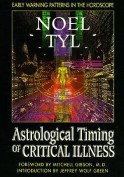 Paperback Astrological Timing of Critical Illness Book