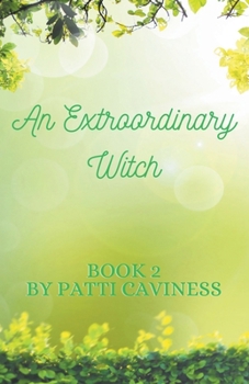 Paperback An Extraordinary Witch Book 2 Book