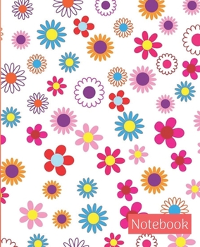 Paperback Notebook: Composition notebook Flower cover wide ruled (7.5 x 9.25) for girls, students Book