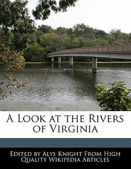 A Look at the Rivers of Virgini