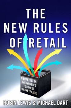 Hardcover The New Rules of Retail: Competing in the World's Toughest Marketplace Book