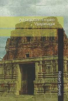 Paperback A Forgotten Empire: Vijayanagar Book