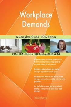Paperback Workplace Demands A Complete Guide - 2019 Edition Book