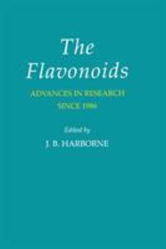 Hardcover The Flavonoids Advances in Research Since 1986 Book