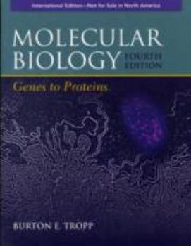 Paperback Molecular Biology: Genes to Proteins. Book