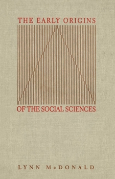 Paperback The Early Origins of the Social Sciences Book