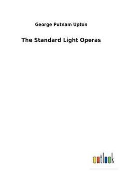 Paperback The Standard Light Operas Book