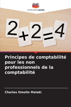 Paperback Principes de comptabilité pour les non professionnels de la comptabilité [French] Book