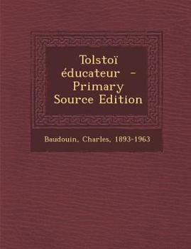 Paperback Tolsto? ?ducateur [French] Book