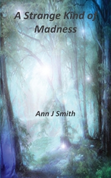 Paperback A Strange Kind of Madness Book